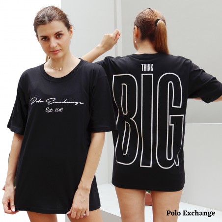 Polo Exchange Tshirt Think Big Oversize Tee T-shirt Women Men 10082